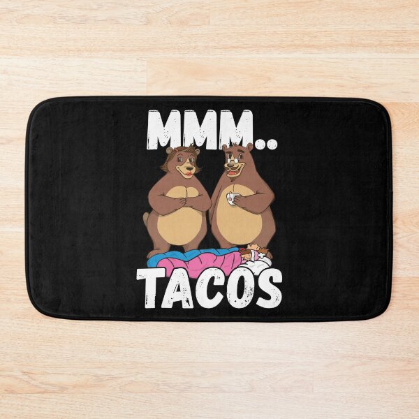 Item preview, Camping Bears Love Taco Mmm.. Tacos designed and sold by wrestletoys.