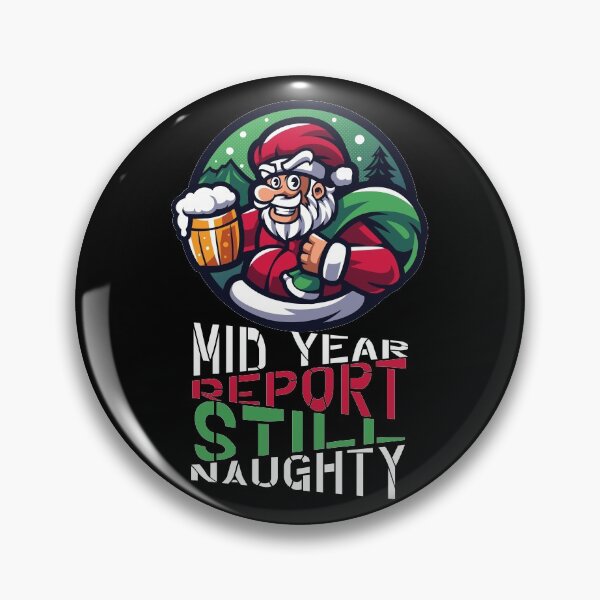 Item preview, MID YEAR REPORT STILL NAUGHTY T SHIRT designed and sold by STTrillionTEES.