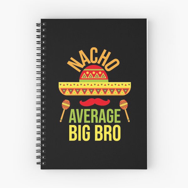 Item preview, Nacho Average Big Bro designed and sold by CreativaArt-.