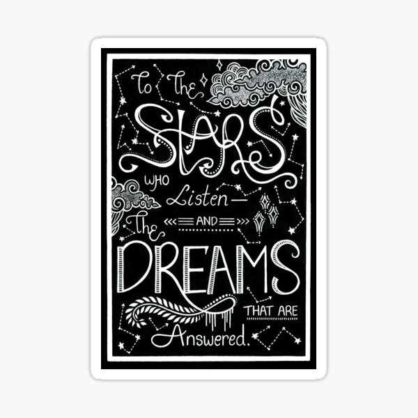 To the Stars Who Listen Minimalist Print Sticker for Sale by Bookdragon77