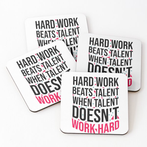 Item preview, Hard work beats talent designed and sold by Fine Art California.
