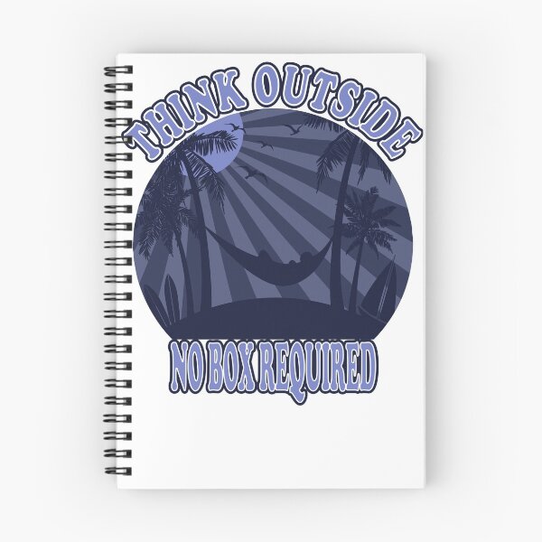 Item preview, Think Outside: No Box Required Summer Vacation 2021 Outdoor Life Beach Life Think Outside the Box Quote Humor designed and sold by ZEROXCOOL.