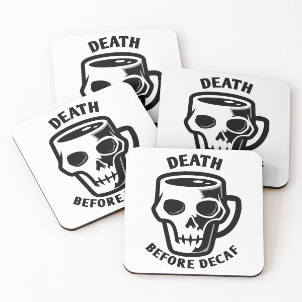 Item preview, Death before decaf  designed and sold by Tej0711.