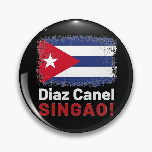 Item preview, Diaz Canel Singao | SOS Cuba | Patria Y Vida | Free Cuba designed and sold by Tatus Brinal.