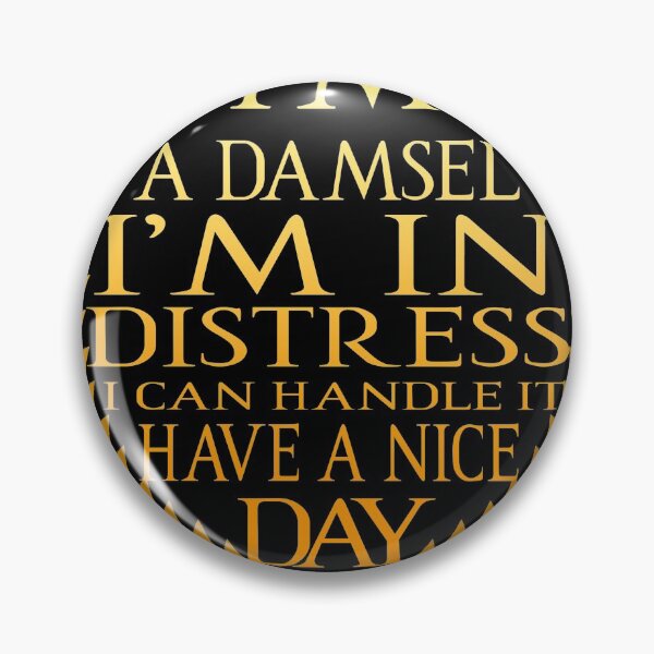 Item preview, I'm a damsel designed and sold by AllMadDesigns.