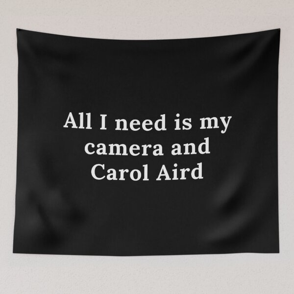 Item preview, All I need is my camera and Carol Aird designed and sold by drymartini52.