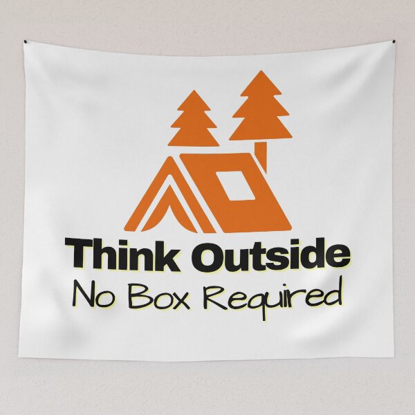 Item preview, Think Outside No Box Required designed and sold by SenGift.