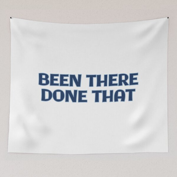 Item preview, Been There Done That designed and sold by BoldNFresh.