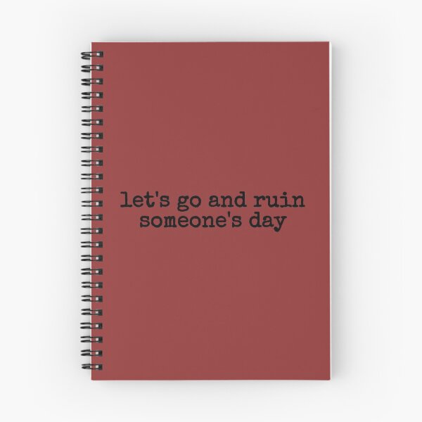Item preview, let's go and ruin someone's day designed and sold by fandomarket.