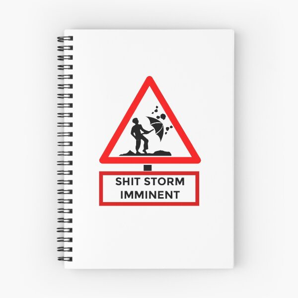 Item preview, Shit Storm on it's way,Restroom  Road Sign Toilet humor  designed and sold by enigma3a.