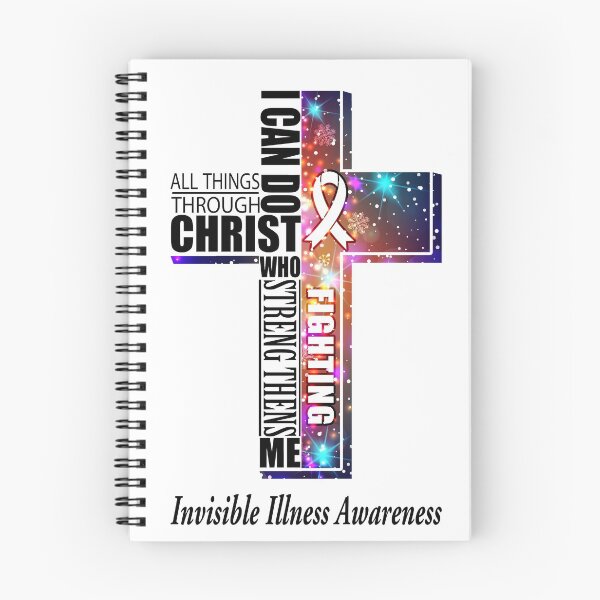 Item preview, I Can Do All Things Through Christ Invisible Illness Awareness designed and sold by Brad-FI.