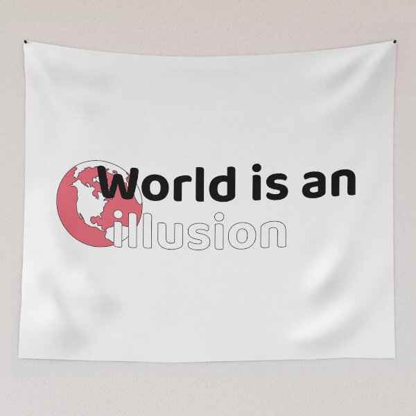 Item preview, World is an illusion designed and sold by serhatokyar.