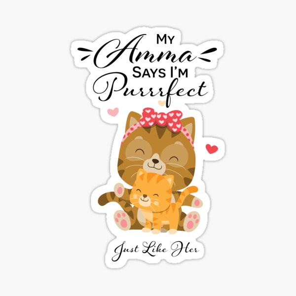 Item preview, Amma Says I'm Purrrfect (Mom Says I'm Purrfect) designed and sold by DesiBoli.