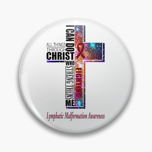 Item preview, I Can Do All Things Through Christ Lymphatic Malformation Awareness designed and sold by Brad-FI.