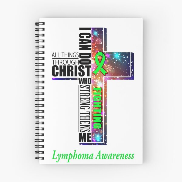 Item preview, I Can Do All Things Through Christ Lymphoma Awareness designed and sold by Brad-FI.