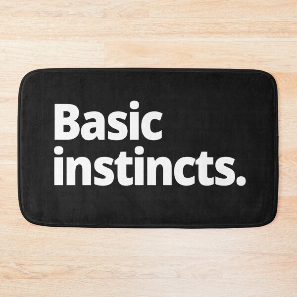 Item preview, Basic instincts. designed and sold by WittyChest.
