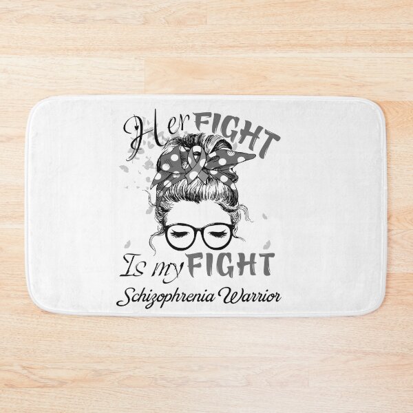 Item preview, Her Fight Is My Fight Schizophrenia Warrior designed and sold by rechardtee.