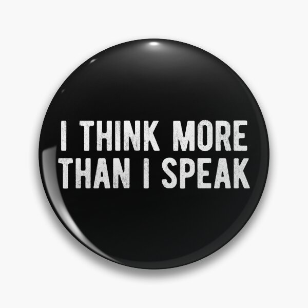 Item preview, I Think More Than I Speak Introvert designed and sold by MariosNydras.