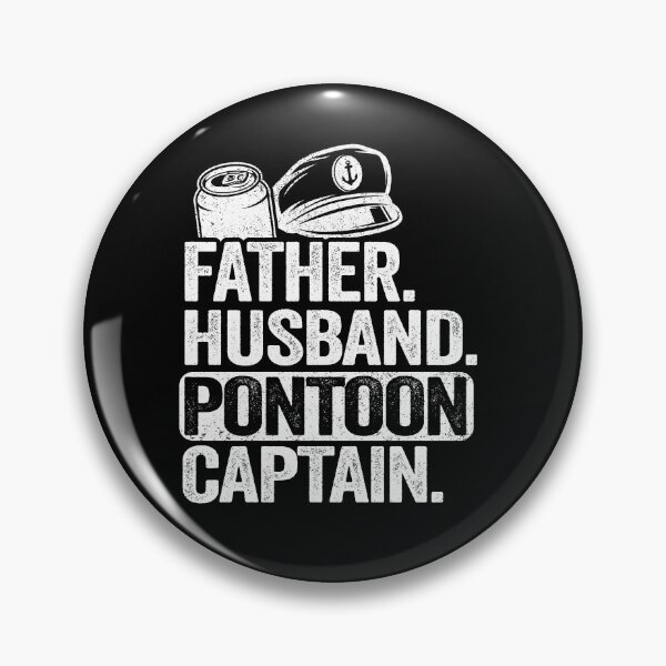 Item preview, Father Husband Pontoon Captain Funny Pontoon designed and sold by Stronzi.
