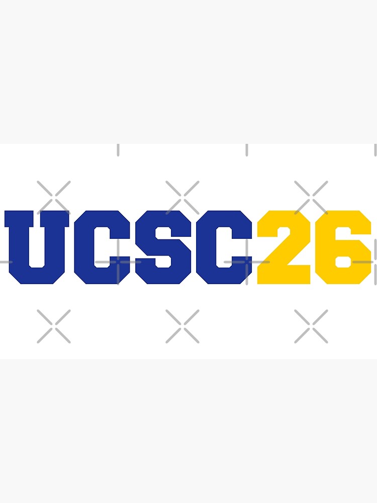 "ucsc 2026 college font 26" Poster for Sale by scollegestuff Redbubble