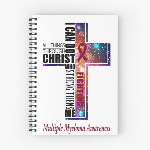 Item preview, I Can Do All Things Through Christ Multiple Myeloma Awareness designed and sold by Brad-FI.