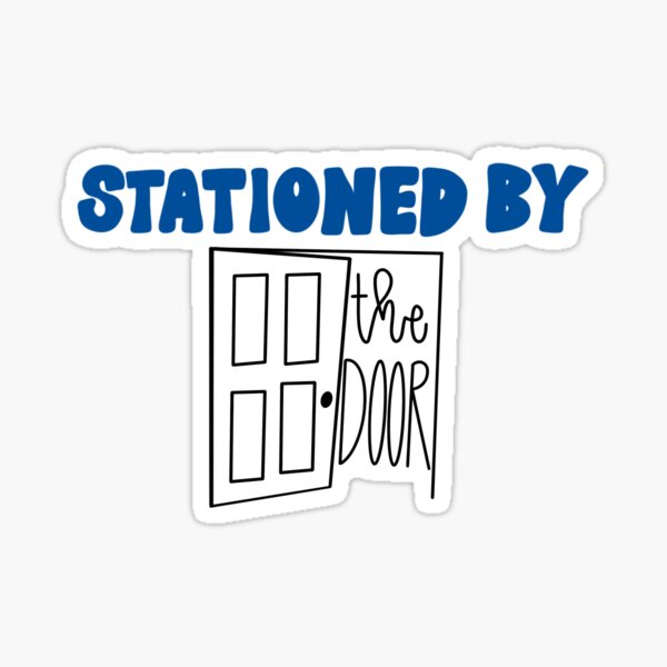 Item preview, stationed by the door//sentinel designed and sold by mlloydlettering.