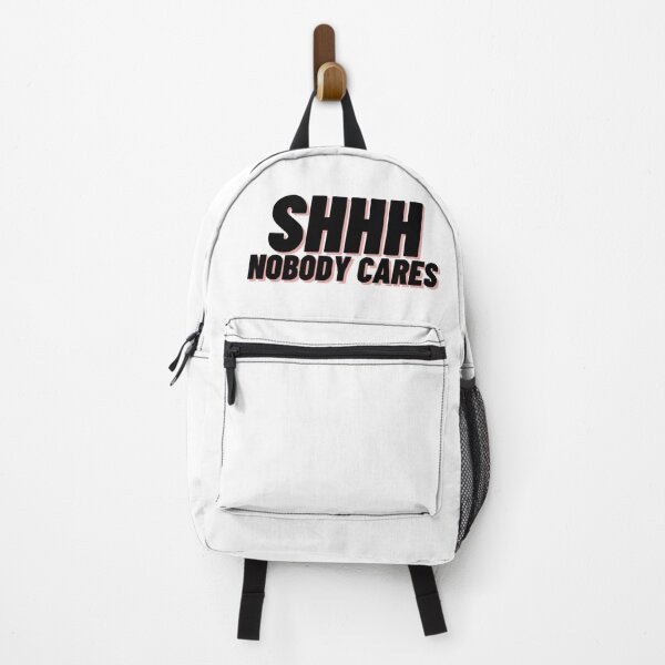 Item preview, Shhh Nobody Cares designed and sold by Cubezz.