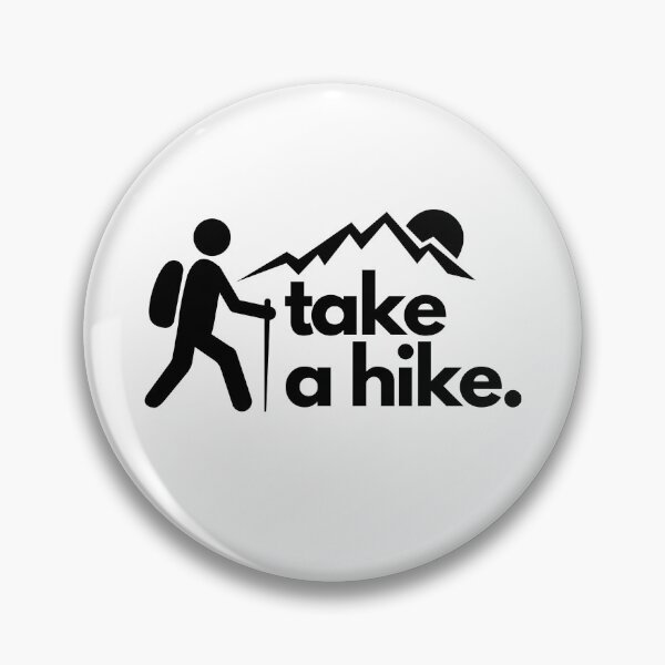 Item preview, Take a Hike designed and sold by salttocedar.