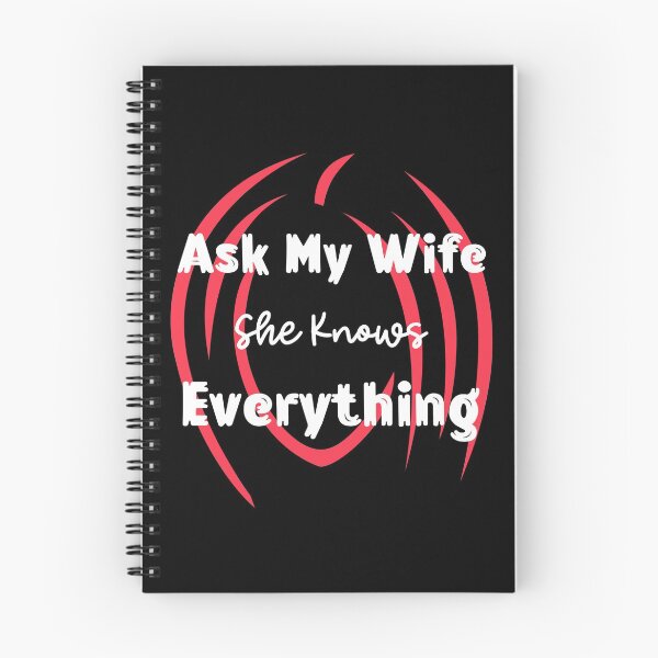 Item preview, Ask My Wife She Knows Everything designed and sold by ThinkAndReflect.