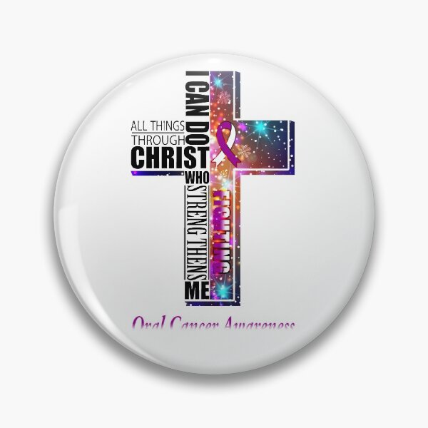 Item preview, I Can Do All Things Through Christ Oral Cancer Awareness designed and sold by Brad-FI.
