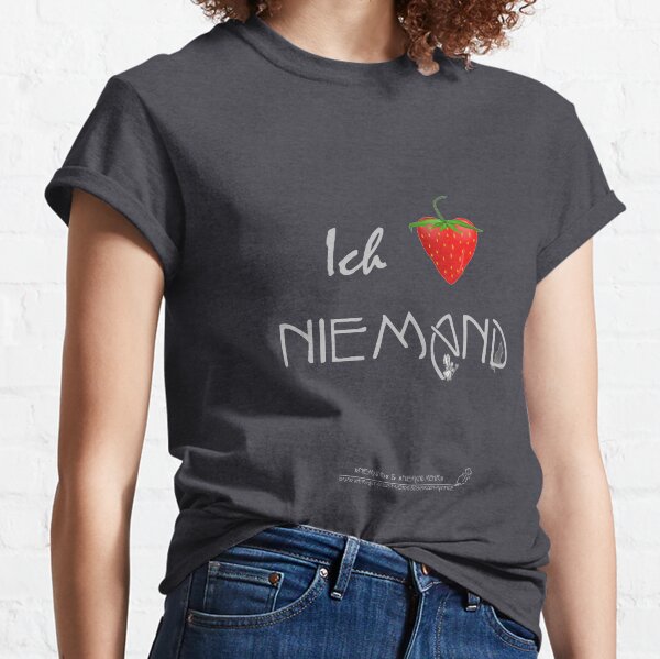 Ich liebe Niemand (helles Design) Classic T-Shirt