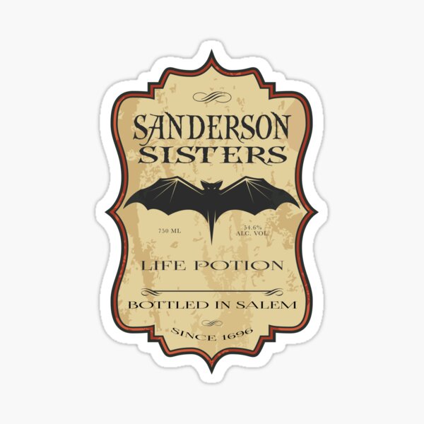 "Sanderson Sisters Life Potion" Sticker for Sale by IFMTopherAdam