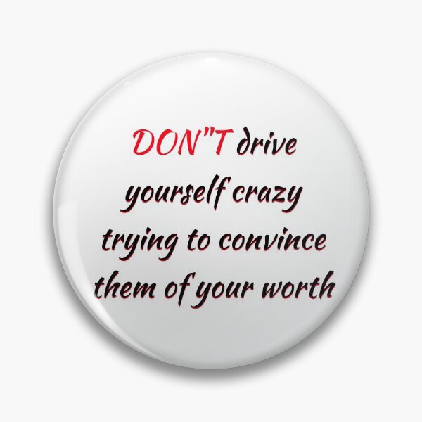 Item preview, Don't Drive Yourself Crazy designed and sold by MrsPeterson2021.