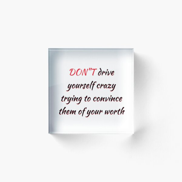 Item preview, Don't Drive Yourself Crazy designed and sold by MrsPeterson2021.