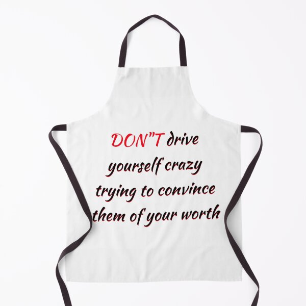 Item preview, Don't Drive Yourself Crazy designed and sold by MrsPeterson2021.