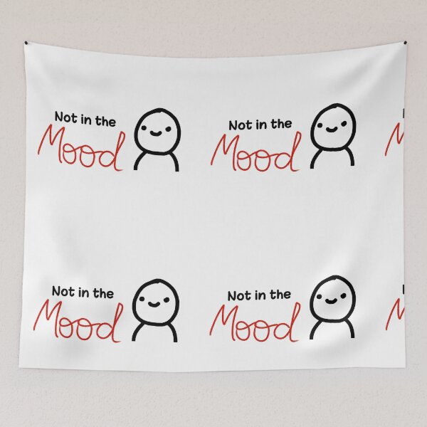 Item preview, Not in the mood designed and sold by Walaasin.