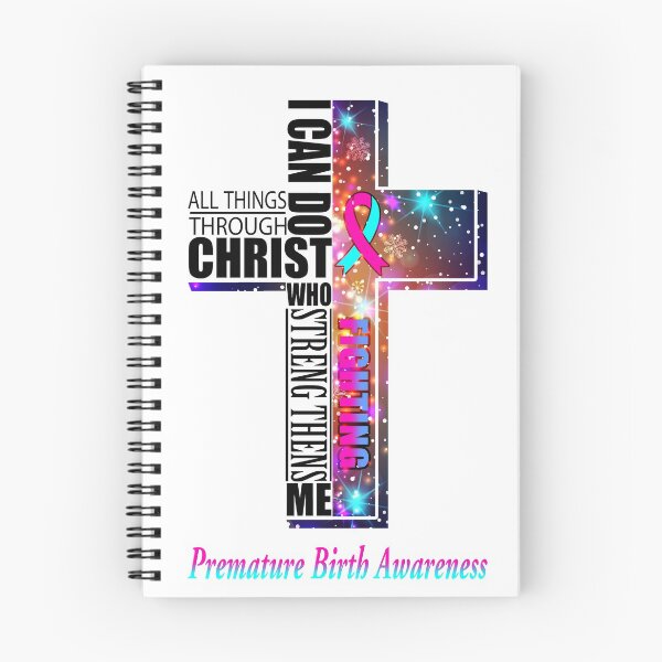 Item preview, I Can Do All Things Through Christ Premature Birth Awareness designed and sold by Brad-FI.