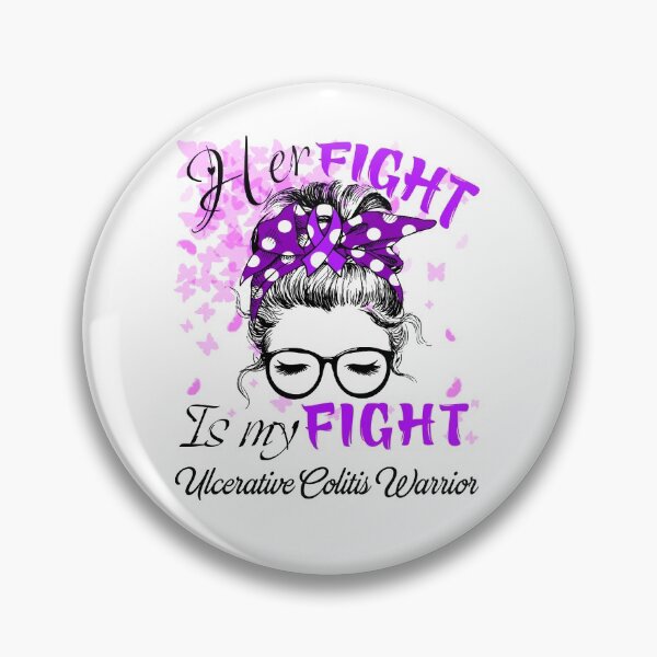 Item preview, Her Fight Is My Fight Ulcerative Colitis Warrior designed and sold by rechardtee.