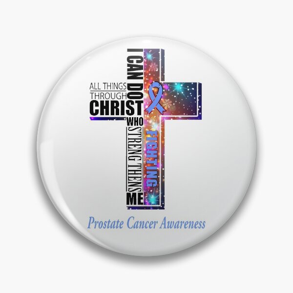 Item preview, I Can Do All Things Through Christ Prostate Cancer Awareness designed and sold by Brad-FI.