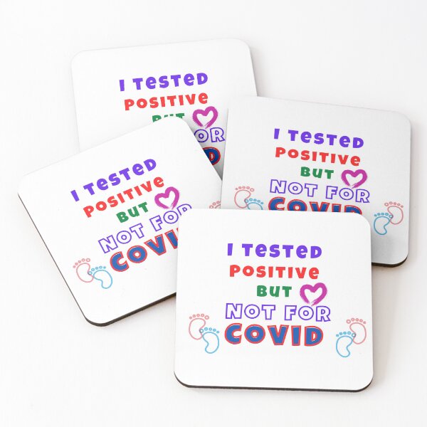 Item preview, I Tested Positive But Not For Covid designed and sold by ABcreating.