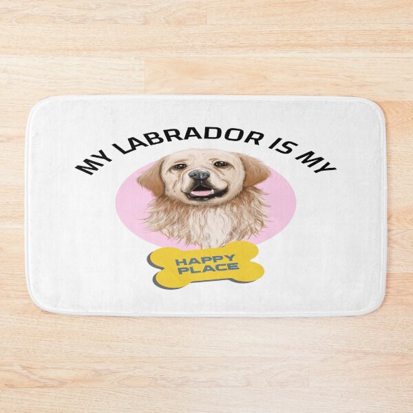 Item preview, my labrador is my happy place designed and sold by Nathan256.