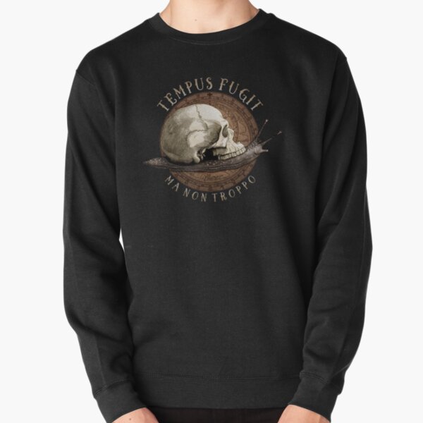 Tempus Fugit (ma non troppo) Pullover Sweatshirt