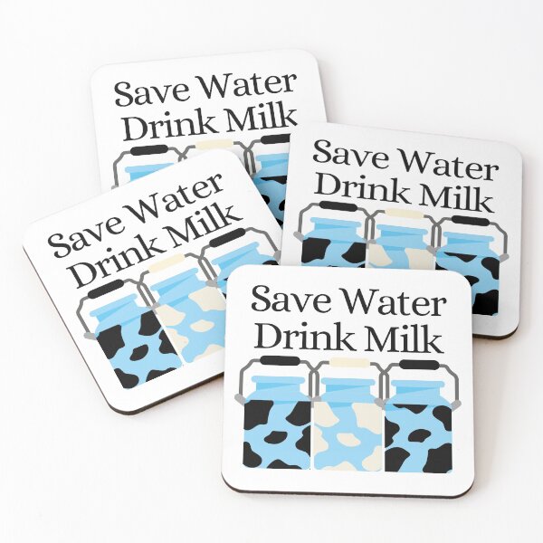 Item preview, Save Water Drink Milk designed and sold by Nadisth.