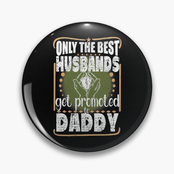 Item preview, Only the Best Husbands Get Promoted to Daddy, First Time Dad Gift designed and sold by orangeblue21.
