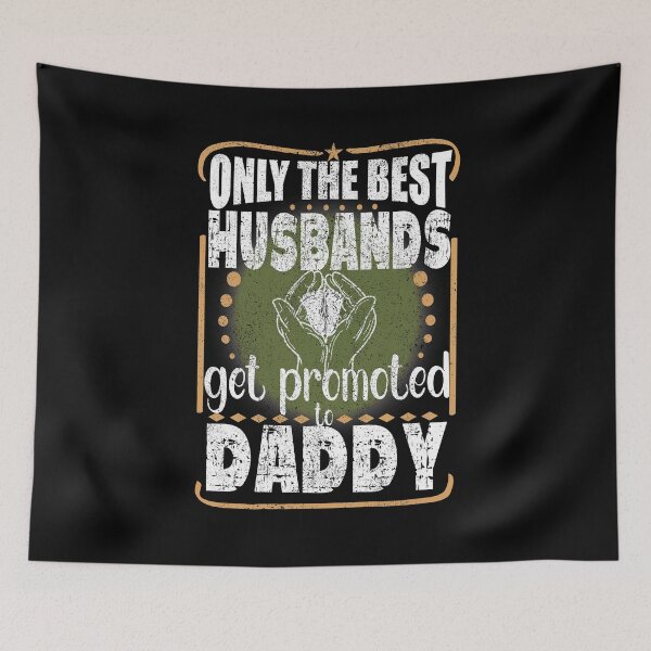 Item preview, Only the Best Husbands Get Promoted to Daddy, First Time Dad Gift designed and sold by orangeblue21.