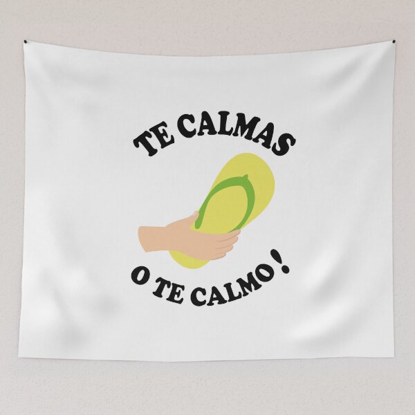 Item preview,  TE CALMAS O TE CALMO / FUNNY SHIRT designed and sold by kriwila.