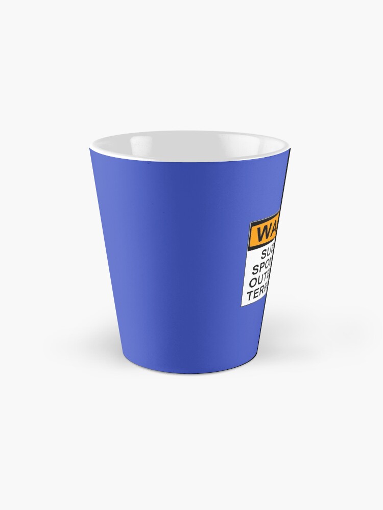 Alternate view of WARNING: SUBJECT TO SPONTANEOUS OUTBURSTS OF TERRIBLE PUNS Mug