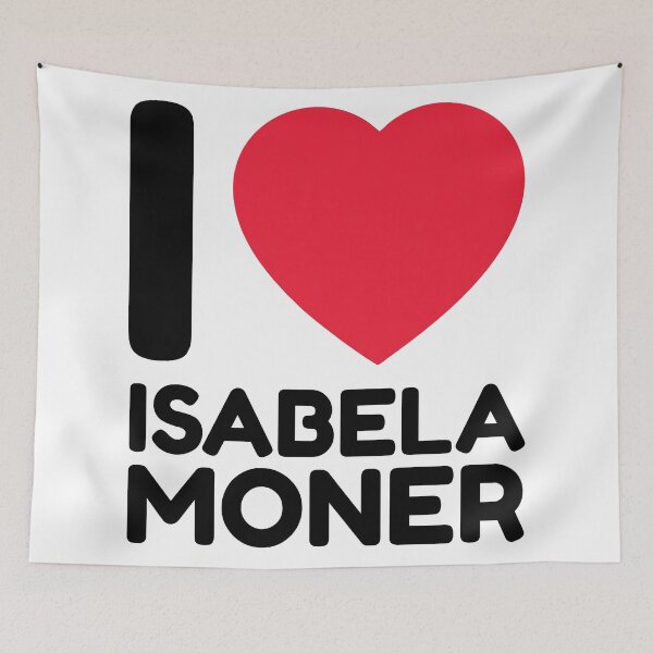 Item preview, I Love Isabela Moner designed and sold by cahnom.