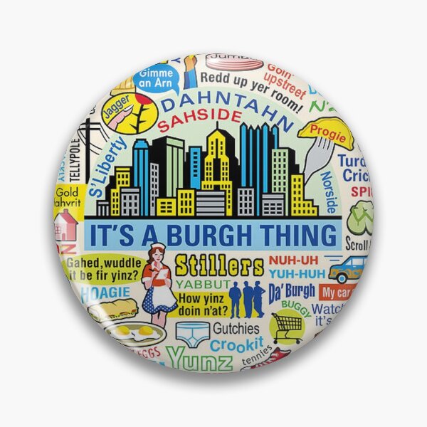 Item preview, Pittsburghese designed and sold by mizellwalter.