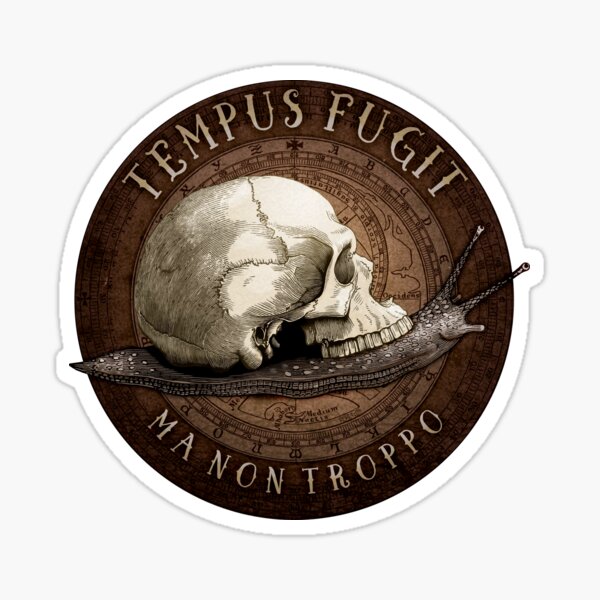 Tempus Fugit (ma non troppo) Sticker